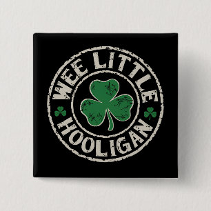 Wee Little Hooligan Shamrock St Patrick's Day 15 Cm Square Badge