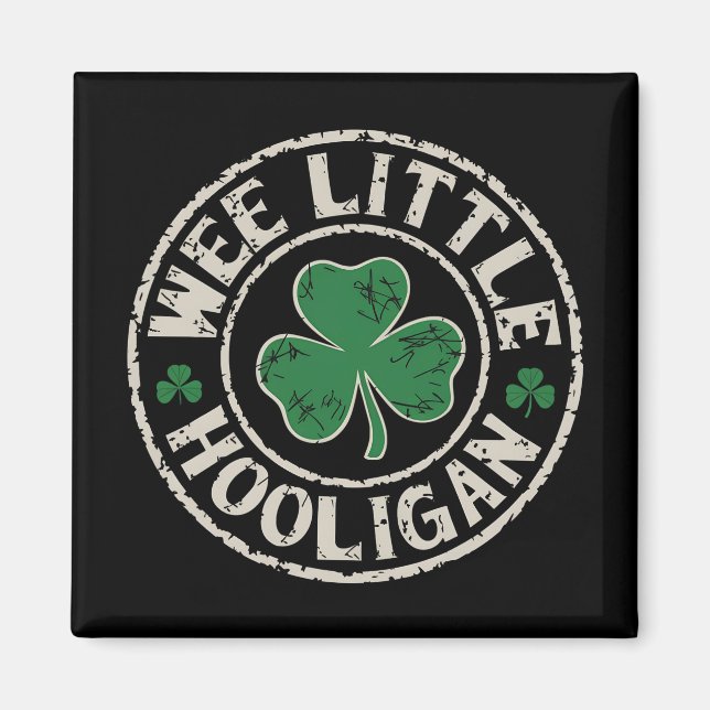 Wee Little Hooligan Shamrock St Patrick's Day Magnet (Front)
