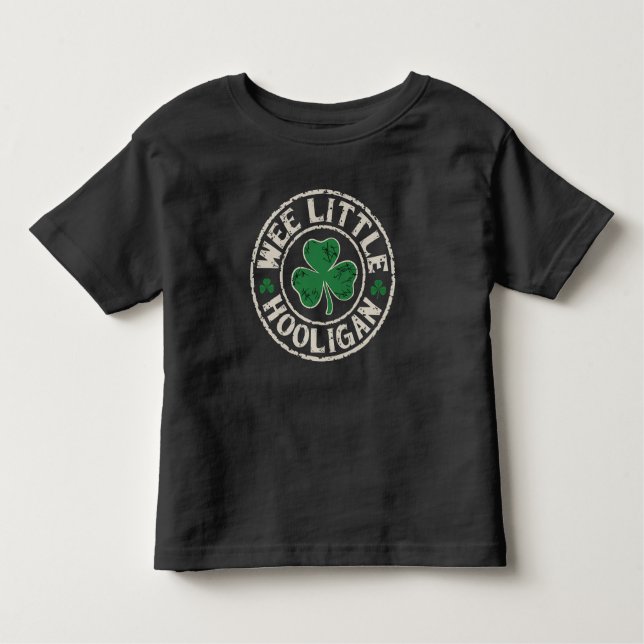 Wee Little Hooligan Shamrock St Patrick's Day Toddler T-Shirt (Front)