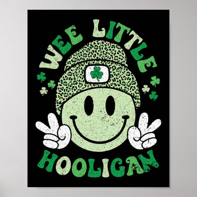 Wee Little Hooligan Smile Face St Patricks Day Kid Poster (Front)