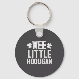 Wee Little Hooligan St Patrick's Day Gift  Key Ring