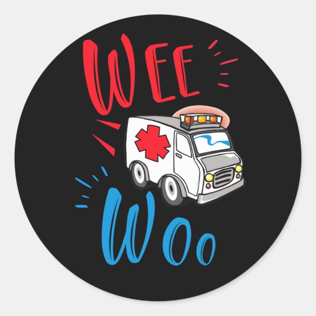WEE WOO AMR EMT AMR Paramedic Ambulance Classic Round Sticker (Front)