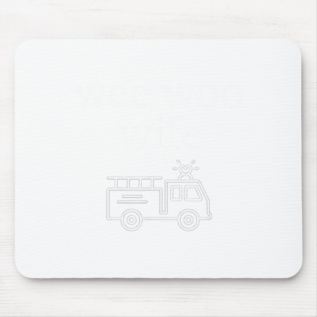 Wee Woo Wife Firefighter Suse Cute Minimalist Aest Mouse Pad (Front)