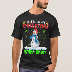 Weed Christmas Shirt, Funny Pajamas Snowman Leaf T-Shirt
