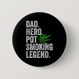 Weed Dad Shirt Funny Stoner Christmas T Smoker Hum 6 Cm Round Badge