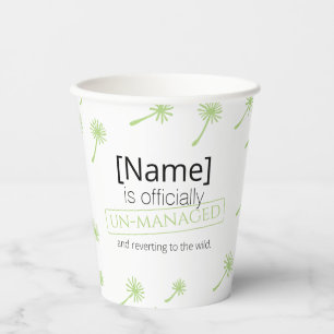 Weed Happens cute cynical dandelion Funny Vintage Paper Cups