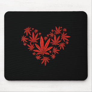 Weed Heart Funny Valentines Day Pot Stoner Gift  Mouse Pad