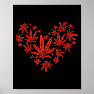 Weed Heart Funny Valentines Day Pot Stoner Gift  Poster