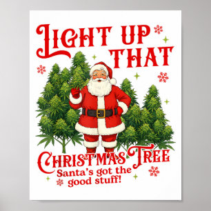 Weed Lover Smoking Light Up Christmas Tree  Poster