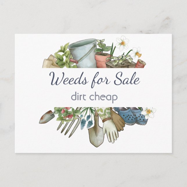 Weeds for Sale Dirt Cheap Fun Gardening  Postcard (Front)