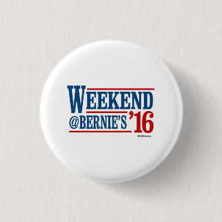Weekend @ Berrnie's 2016 3 Cm Round Badge