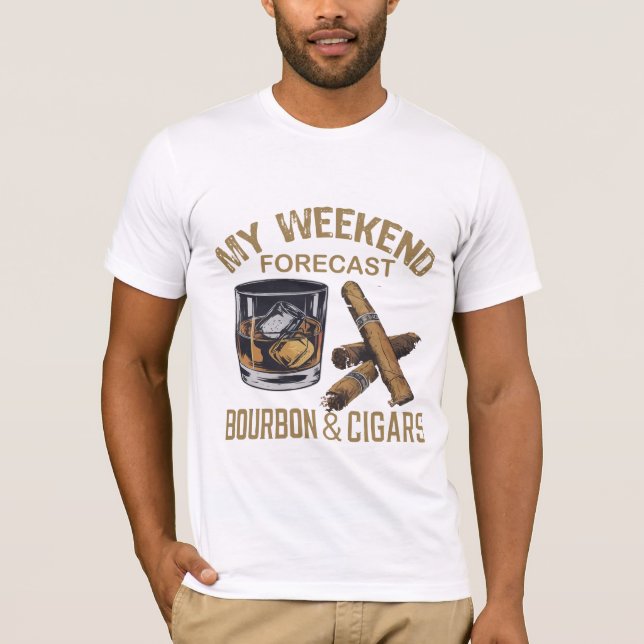 "Weekend Bourbon and Cigar Forecast Graphic Tee" T-Shirt (Front)