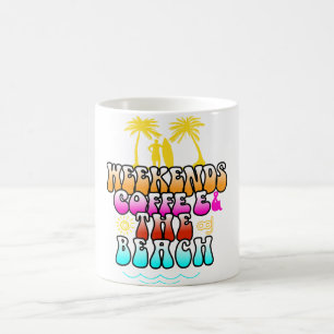Weekend coffee and The Beach Coffee Mug