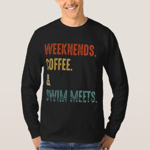Weekend Coffee Swim Meets Retro Drink Coffee Swimm T-Shirt