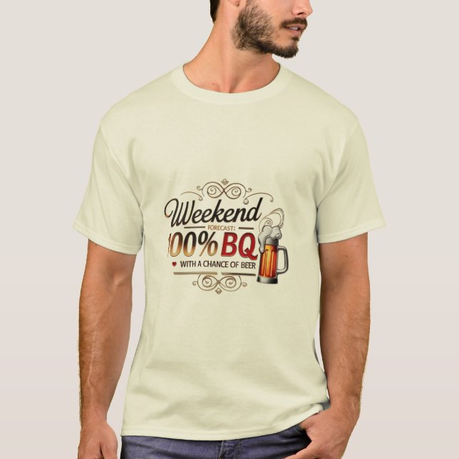 Weekend Forecast: 100% BBQ & Beer – Funny Grill  T-Shirt (Front)