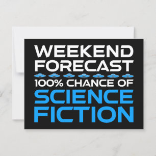 Weekend Forecast - 100% Chance of Science Fiction Postcard