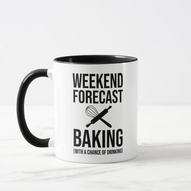 Weekend Forecast Baking With A Chance Of Drinking Mug (Left)