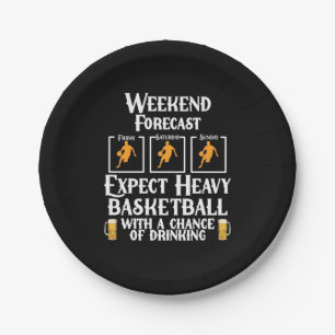 Weekend Forecast Basketball And Beer Paper Plate