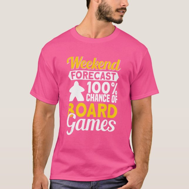 Weekend Forecast Board Game Board Gamer Tabletop T-Shirt (Front)