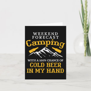 Weekend Forecast Camping Funny Camp Camper Dad Men Card