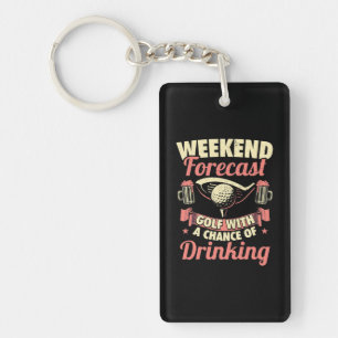 Weekend Forecast Golf With A Chance Of Drinking Key Ring