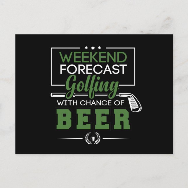 Weekend Forecast GOLFING and BEER Funny Golf Postcard (Front)