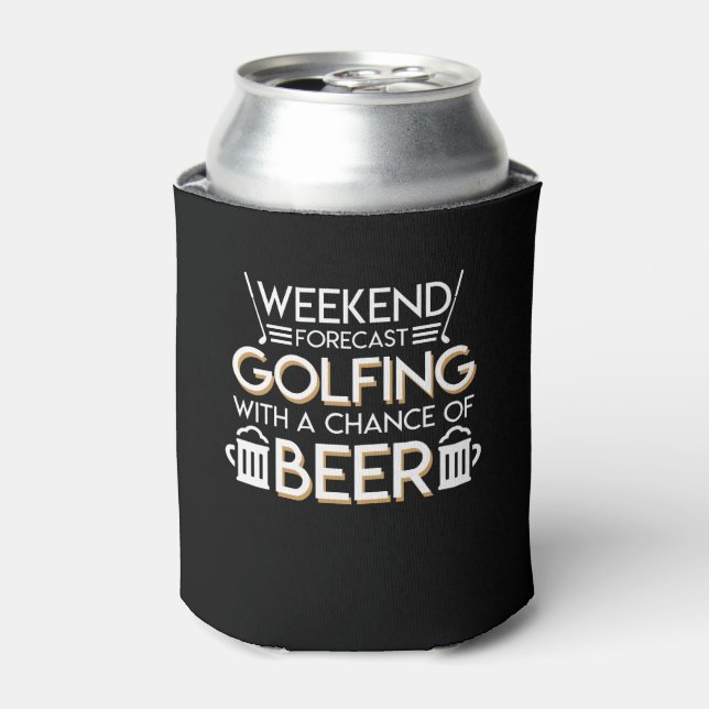 Weekend Forecast Golfing Chance Beer Can Cooler (Can Front)