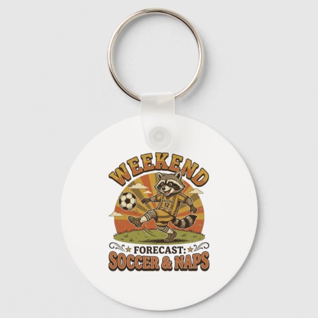 Weekend Forecast Soccer And Naps Funny Racoon Key Ring (Front)