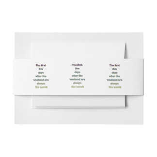 Weekend funny text invitation belly band
