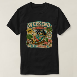 Weekend Mode Do Not Disturb Personalised T-Shirt