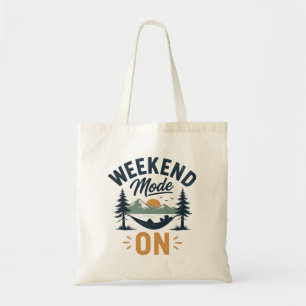 Weekend Mode ON Mountain Sunset Relaxation Design Tote Bag