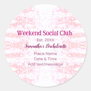 Weekend Social club pink glitter bachelorette part Classic Round Sticker