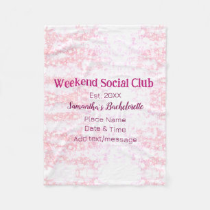 Weekend Social club pink glitter bachelorette part Fleece Blanket