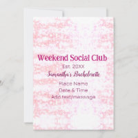 Weekend Social club pink glitter bachelorette part