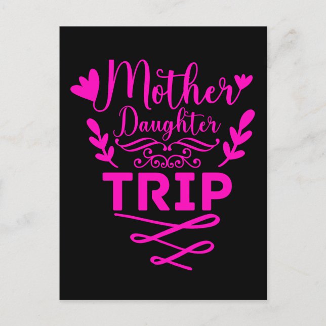Weekend Trip Mother Daughter Holiday Postcard (Front)