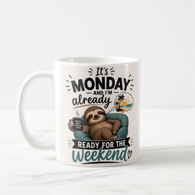 Weekend Vibes Coffee Mug (Left)