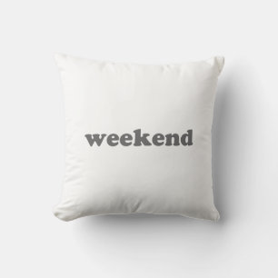 Weekend white grey modern typography fun cool cushion