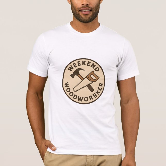 Weekend Woodworker Carpentry Tools Badge  T-Shirt (Front)