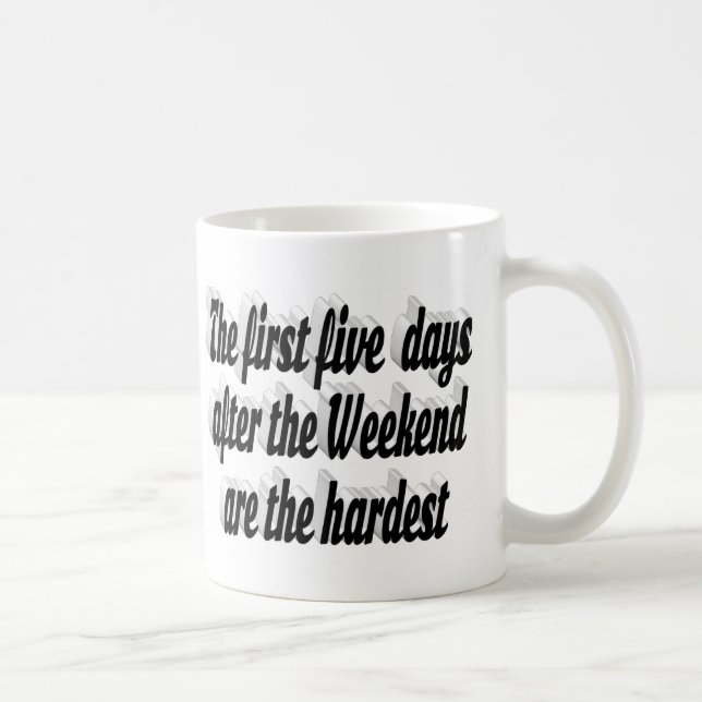 Weekend yet funny quote black typography coffee mug (Right)