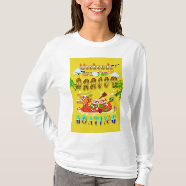 Weekends Are For Dragon Boating T-Shirt (Front)