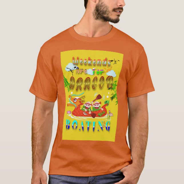 Weekends Are For Dragon Boating T-Shirt (Front)