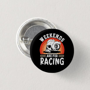 Weekends Are For Racing Funny Dirt Bike Art Engine 3 Cm Round Badge