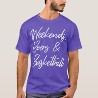 Weekends Beers And Basketball III