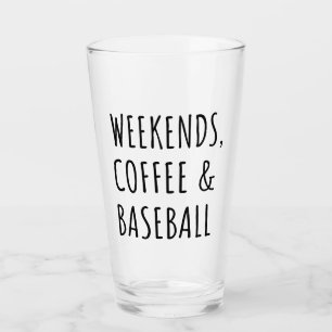 Weekends, Coffee And Baseball I Glass
