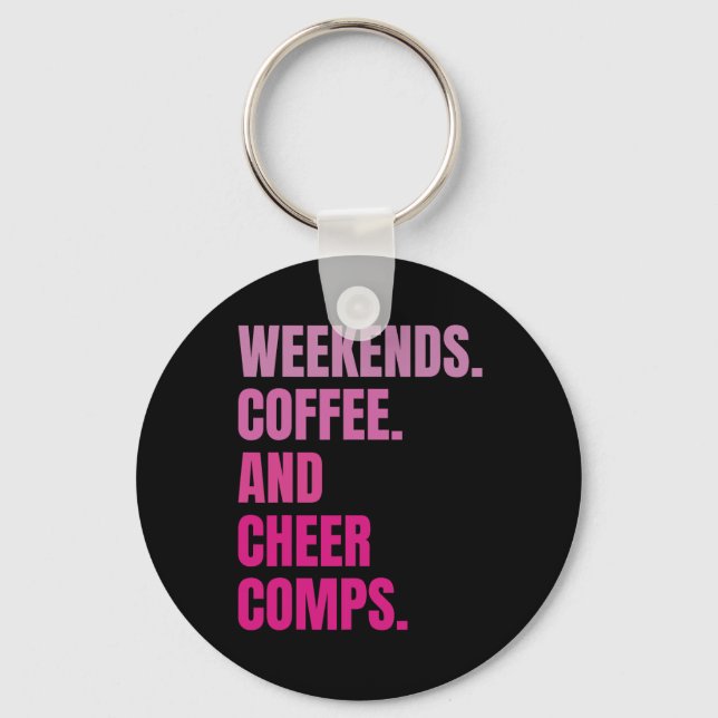 Weekends Coffee And Cheer Comps Retro Cheerleading Key Ring (Front)