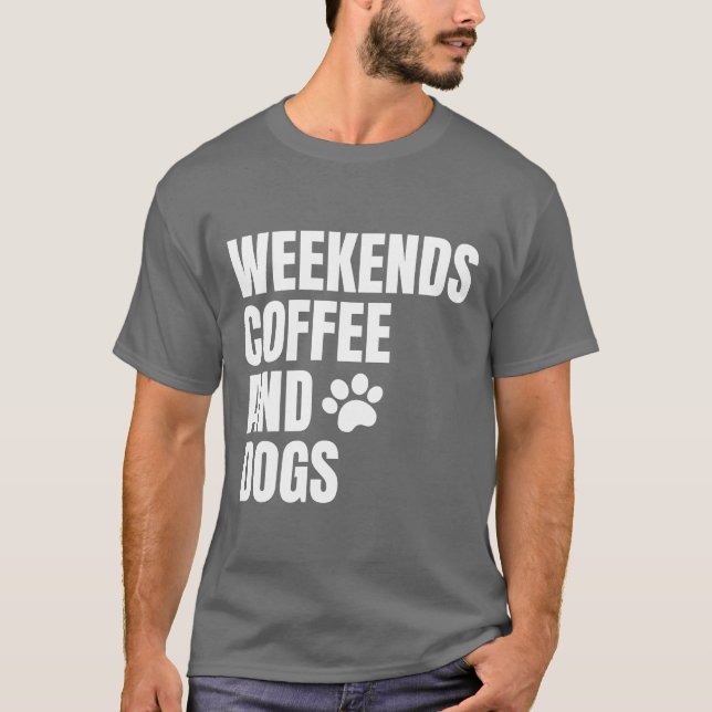 Weekends Coffee And Dogs family boy T-Shirt (Front)