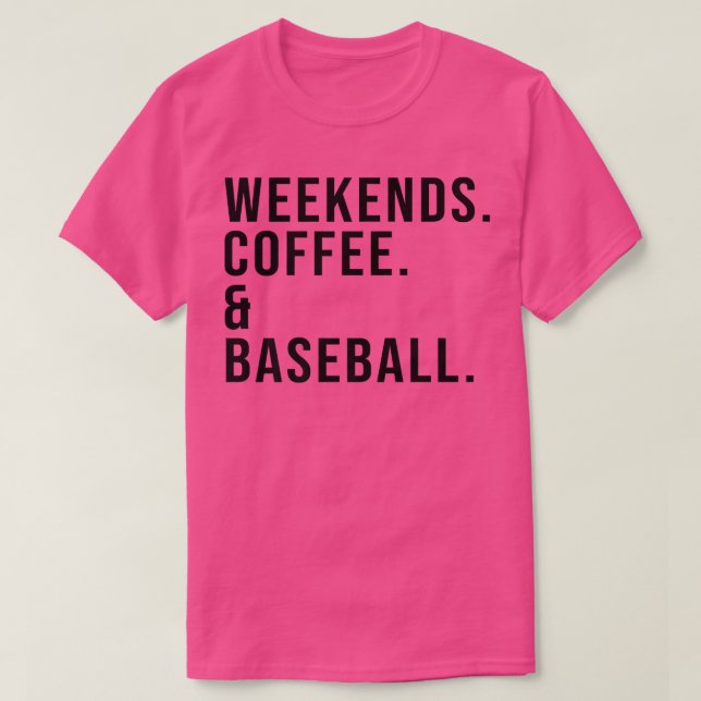 Weekends Coffee & Baseball Coffee Lover Baseball M T-Shirt (Design Front)