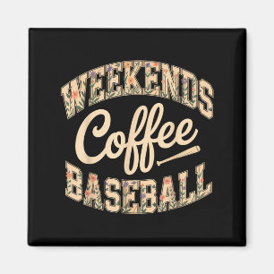 Weekends coffee baseball cute retro mum life with magnet