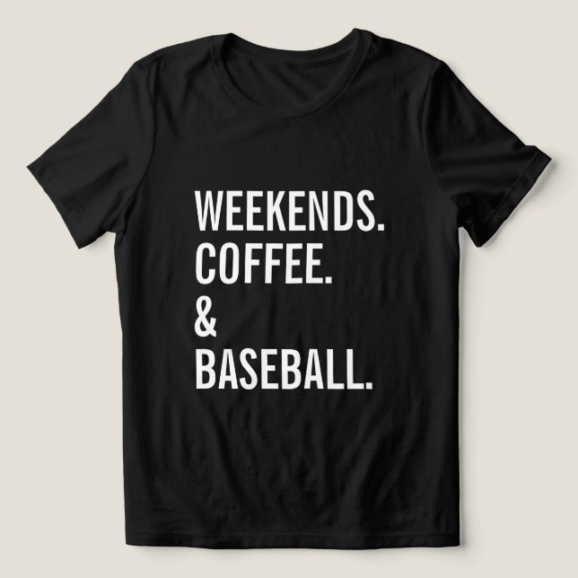 Weekends Coffee Baseball Sports Lover Tri-Blend Shirt (Design Front)