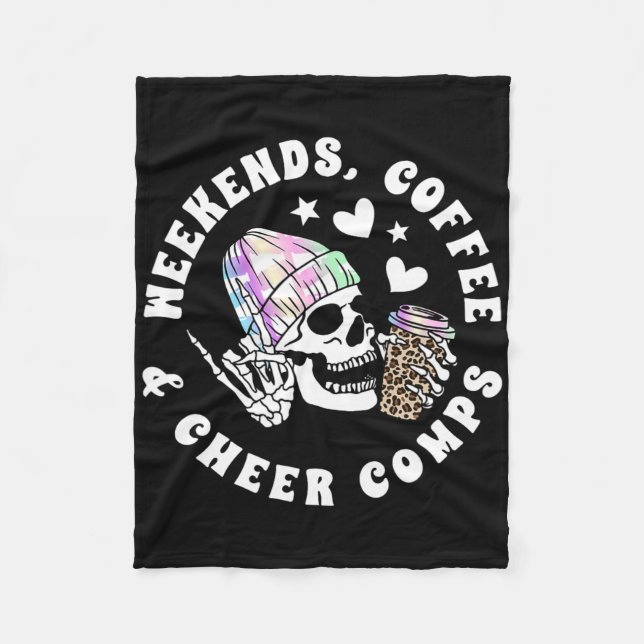 Weekends Coffee Cheer Comps Cheerleading Coach Che Fleece Blanket (Front)